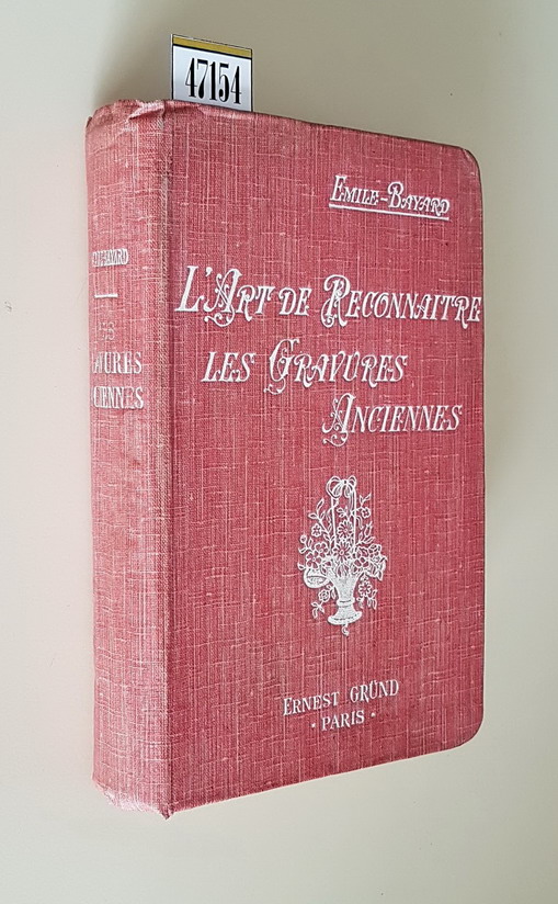 L'ART DE RECONNAITRE LES GRAVURES ANCIENNES