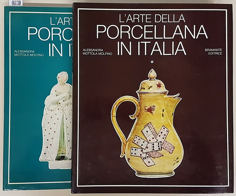 L'ARTE DELLA PORCELLANA IN ITALIA (volumi I e II)