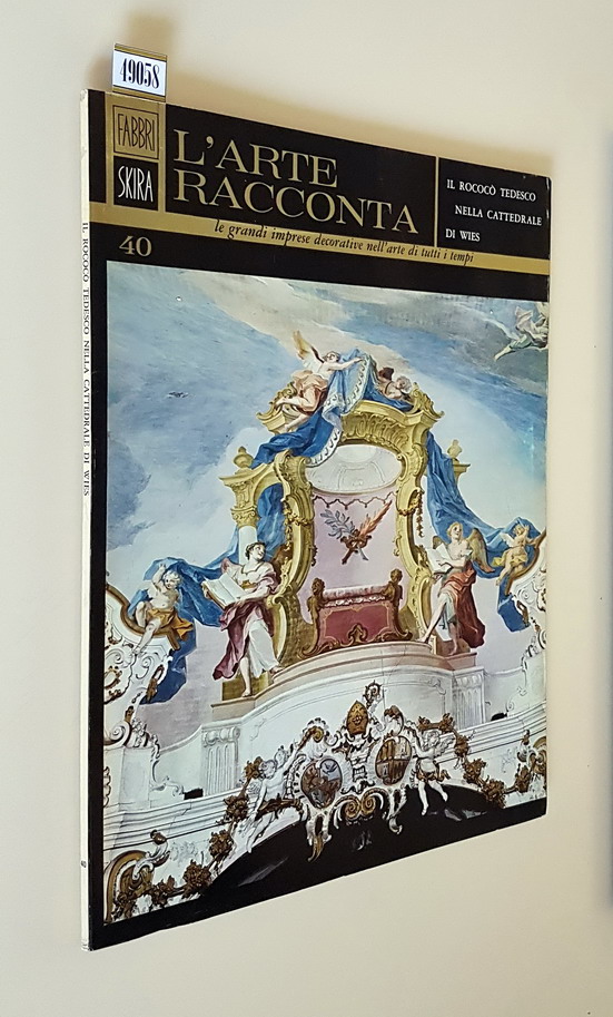 L'arte racconta - IL ROCOCO' TEDESCO NELLA CATTEDRALE DI WIES