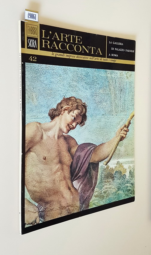 L'arte racconta - LA GALLERIA DI PALAZZO FARNESE A ROMA