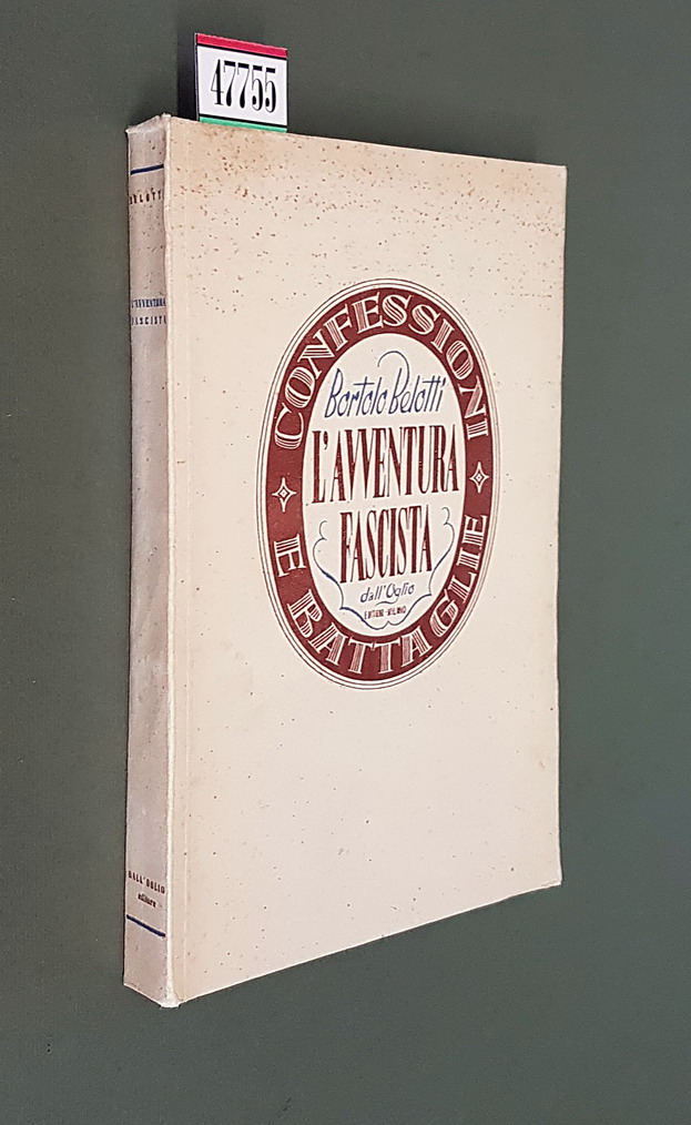 L'AVVENTURA FASCISTA