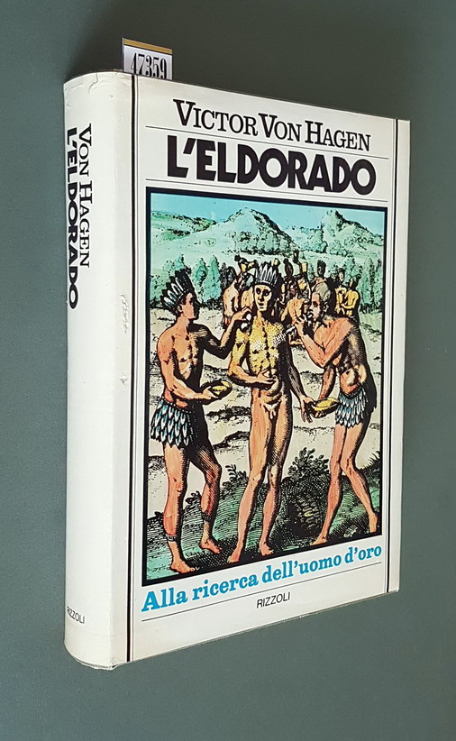 L'ELDORADO - Alla ricerca dell'uomo d'oro