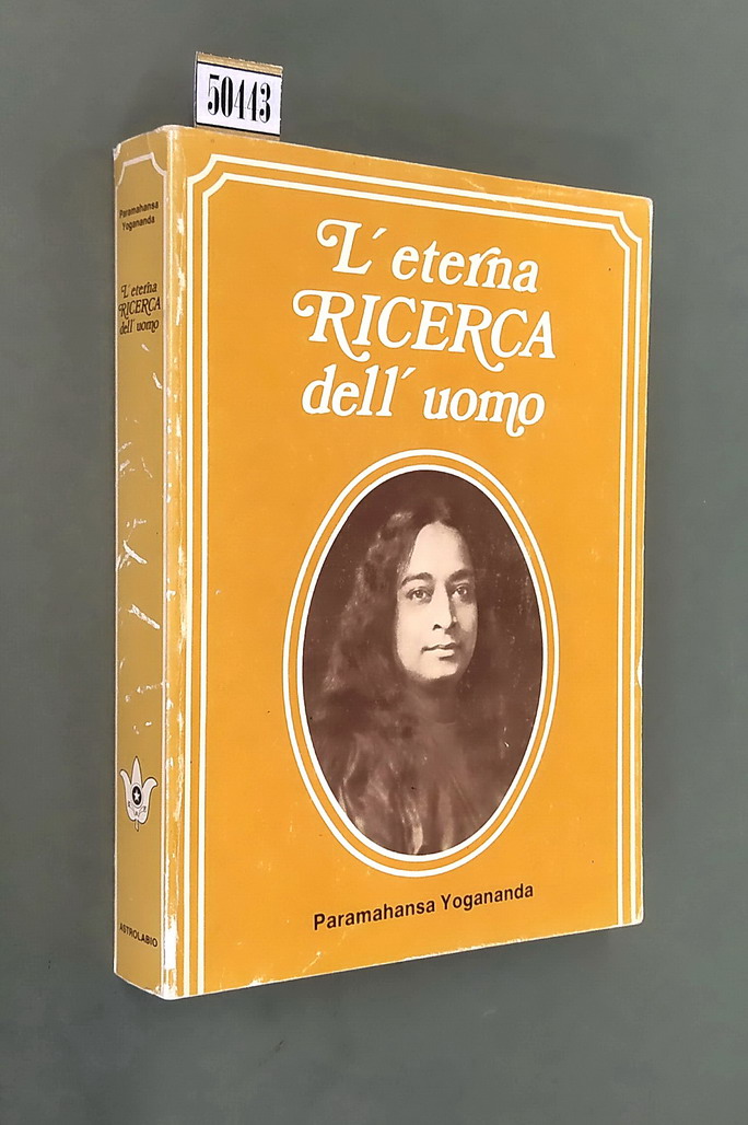L'ETERNA RICERCA DELL'UOMO