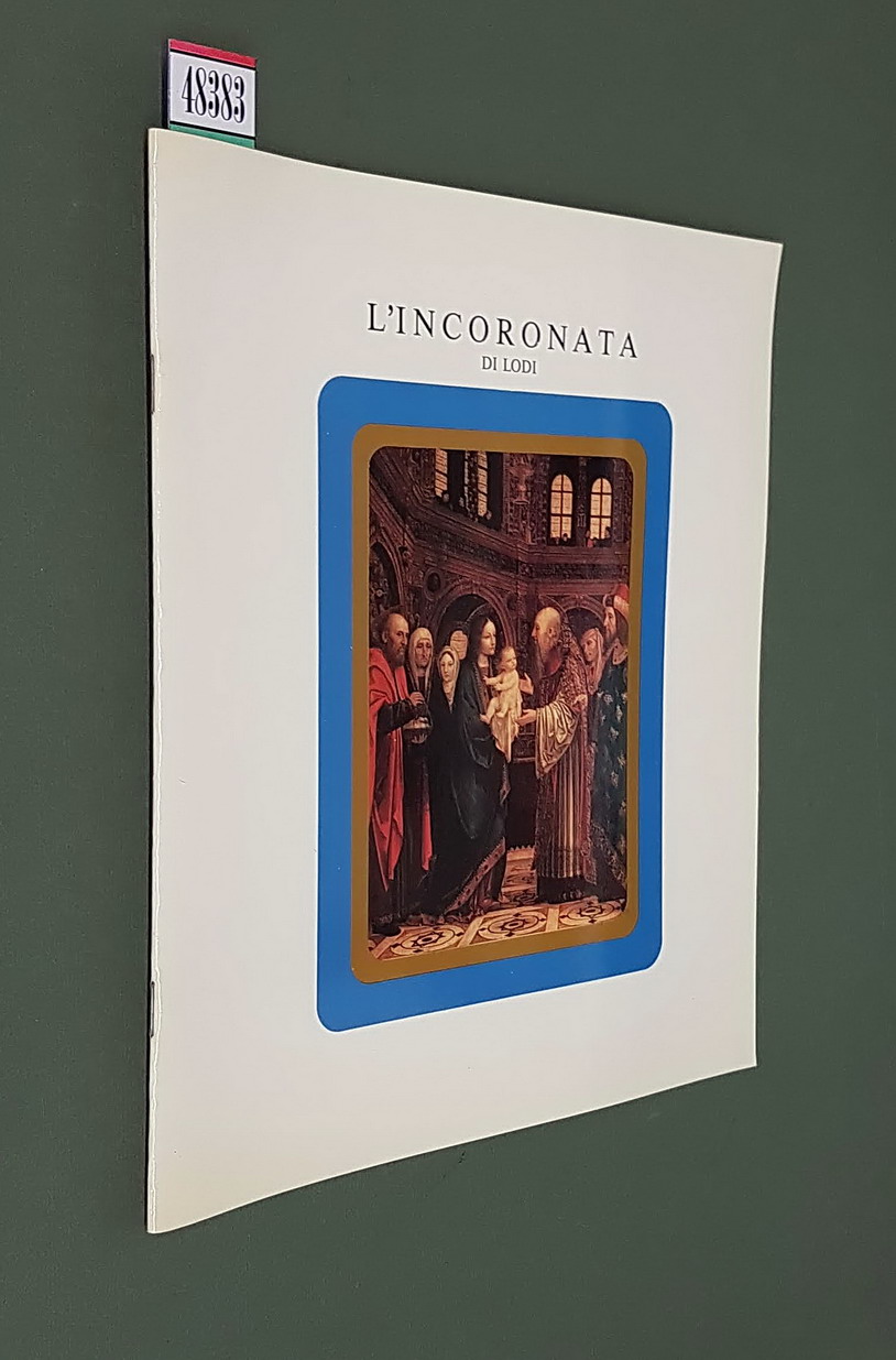 L'INCORONATA DI LODI