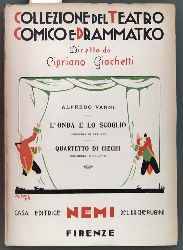 L'ONDA E LO SCOGLIO commedia in tre atti - QUARTETTO …