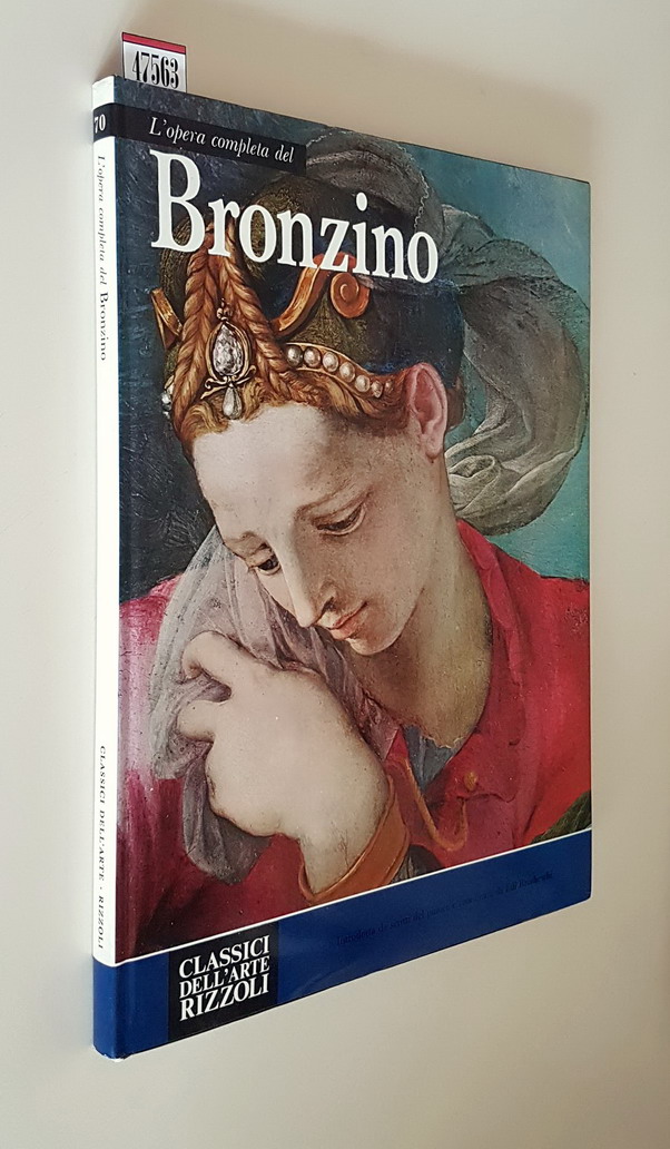 L'opera completa del BRONZINO