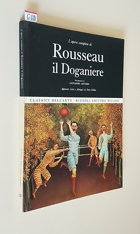 L'opera completa di ROUSSEAU il Doganiere