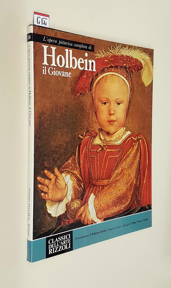 L'opera pittorica completa di HOLBEIN il Giovane
