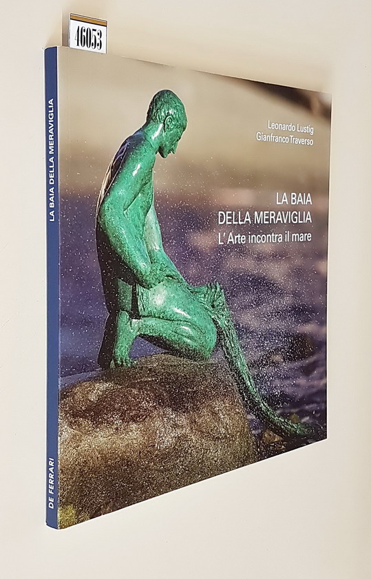 LA BAIA DELLA MERAVIGLIA - L'Arte incontra il mare - …