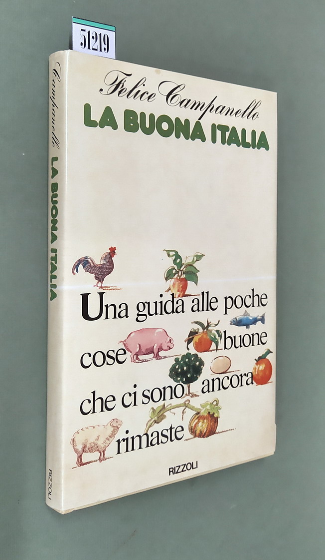 LA BUONA ITALIA - Una guida alle poche cose buone …