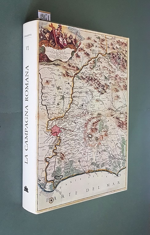 LA CAMPAGNA ROMANA ANTICA, MEDIEVALE E MODERNA - Volume VI …
