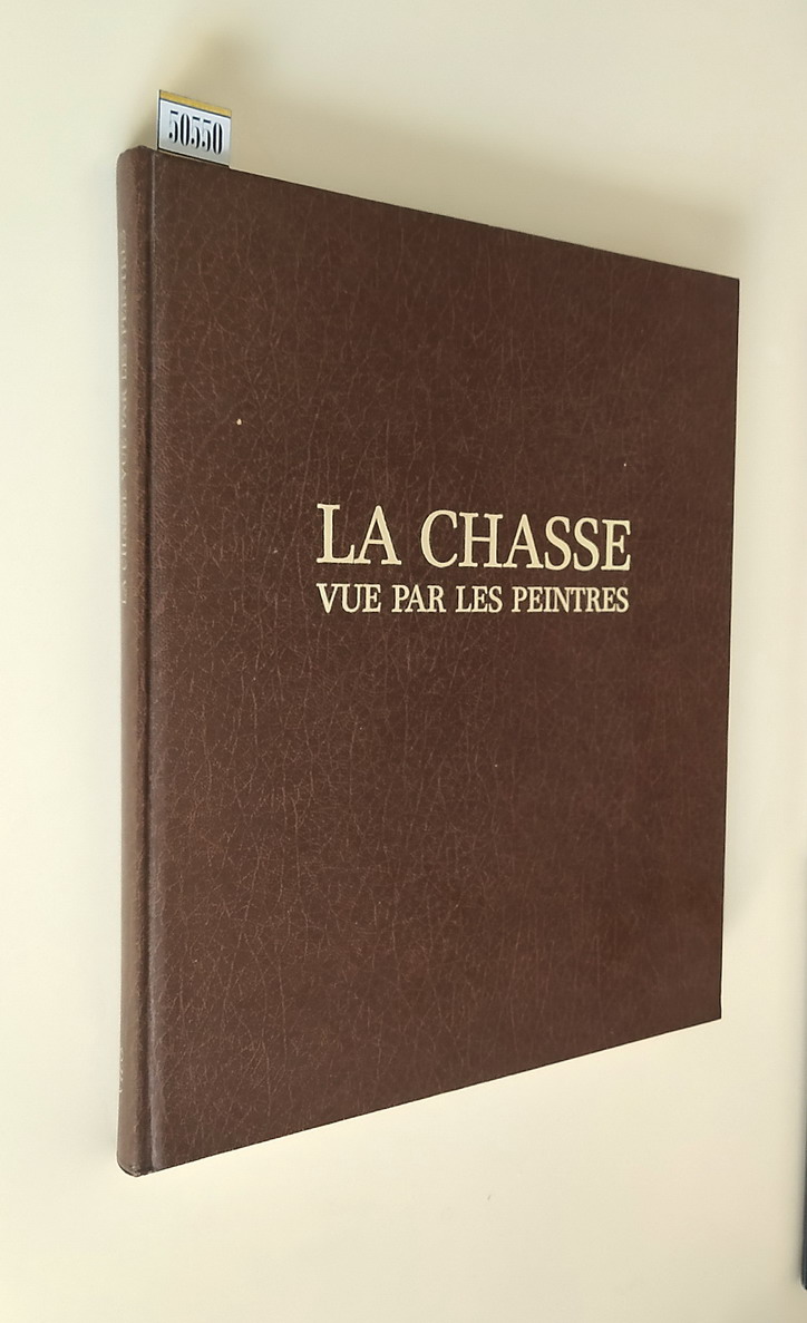 LA CHASSE VUE PAR LES PEINTRES