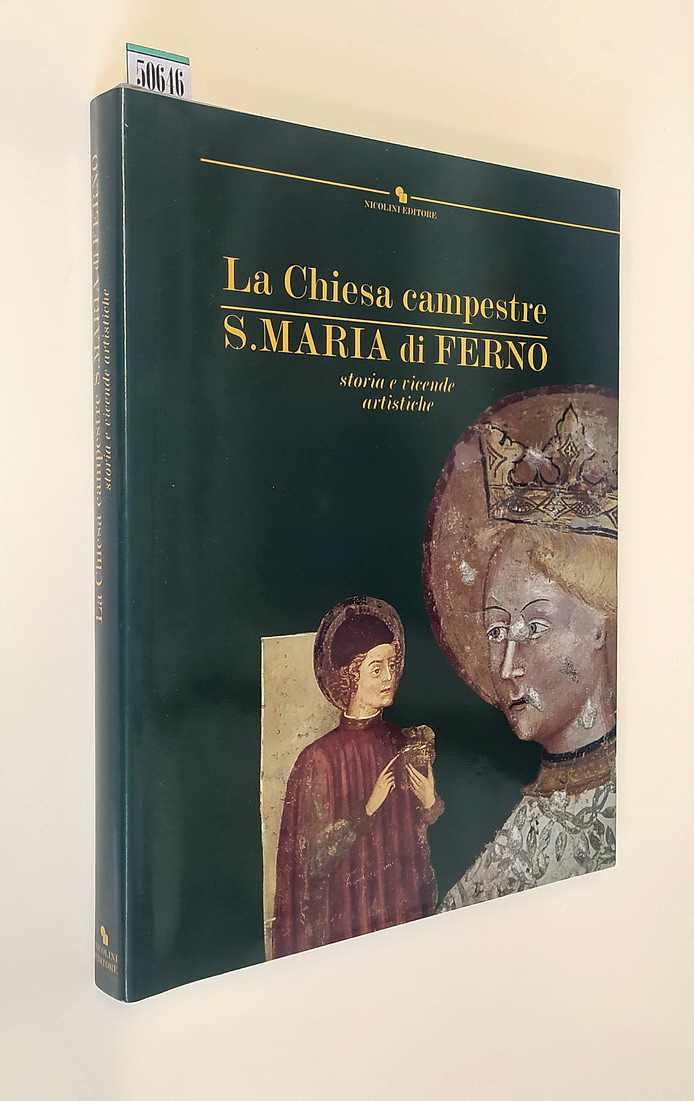 LA CHIESA CAMPESTRE S. MARIA DI FERMO storia e vicende …