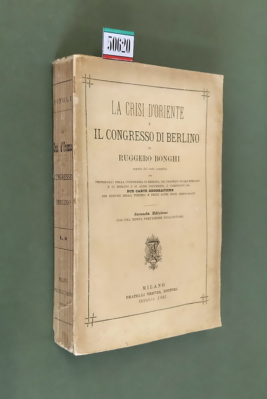 LA CRISI D'ORIENTE E IL CONGRESSO DI BERLINO