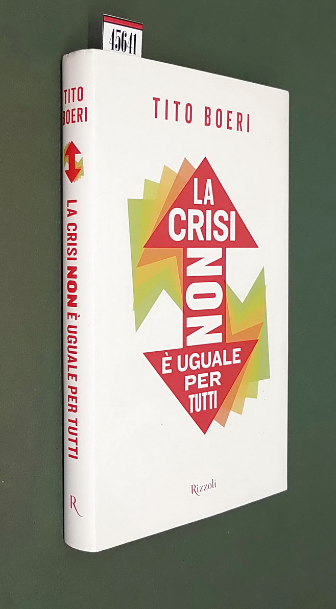 LA CRISI NON E' UGUALE PER TUTTI