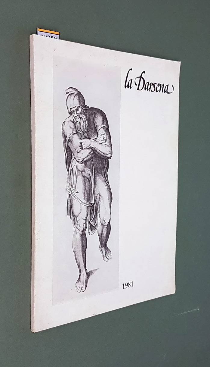 LA DARSENA - ANTICHE INCISIONI DAL XV AL XVIII secolo …