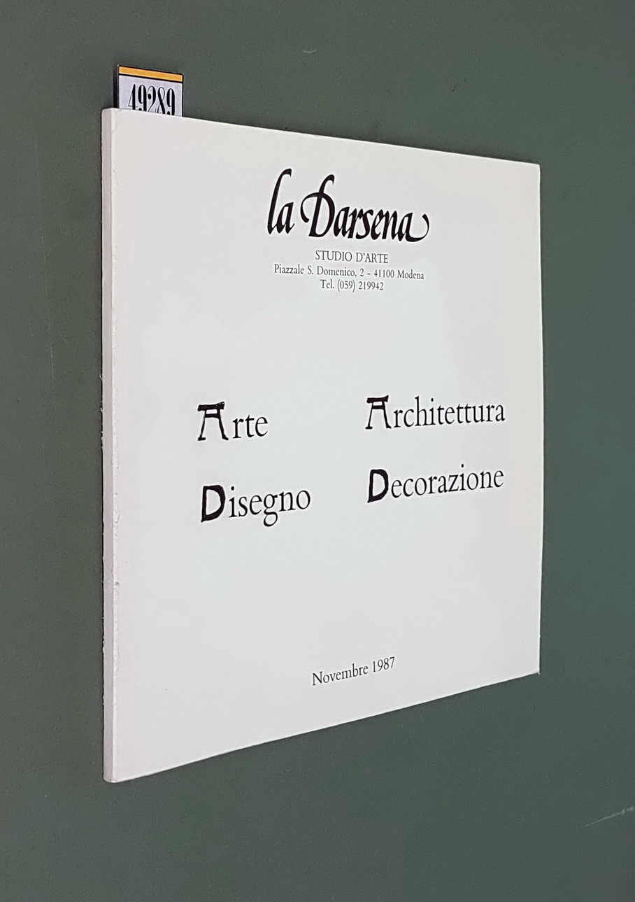 LA DARSENA - Arte . Architettura . Disegno . Decorazione …