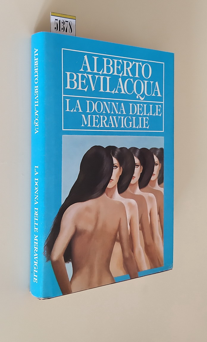 LA DONNA DELLE MERAVIGLIE