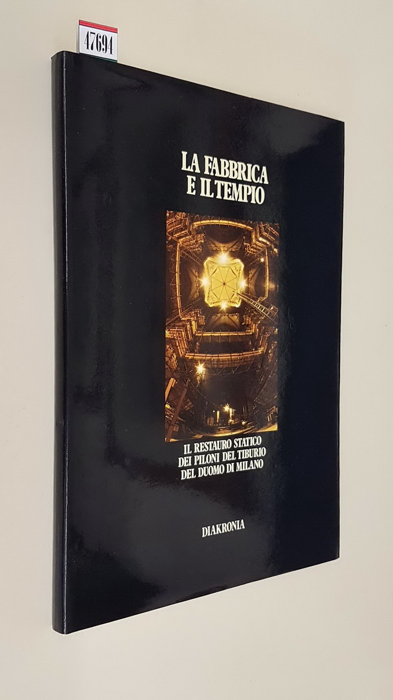 LA FABBRICA E IL TEMPO - Il Restauro statico dei …