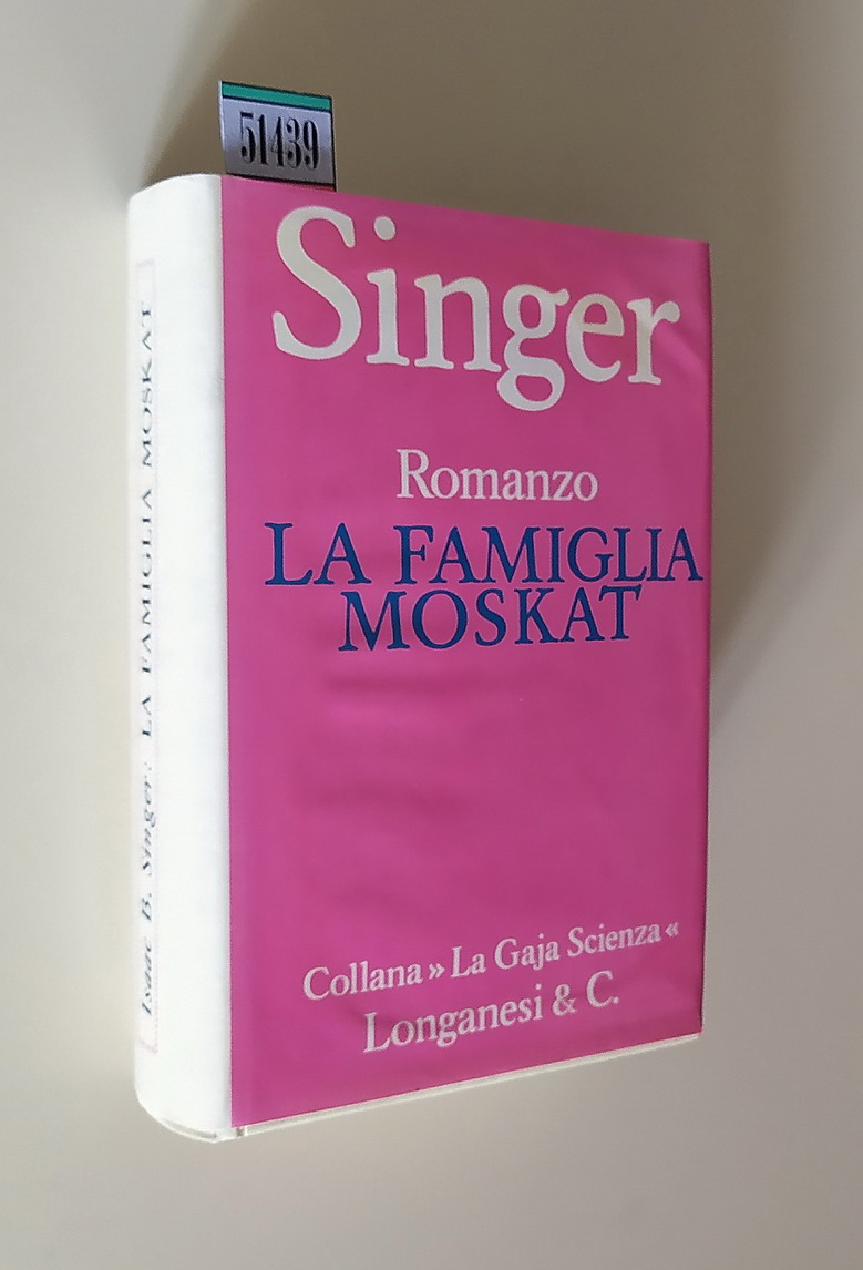 LA FAMIGLIA MOSKAT