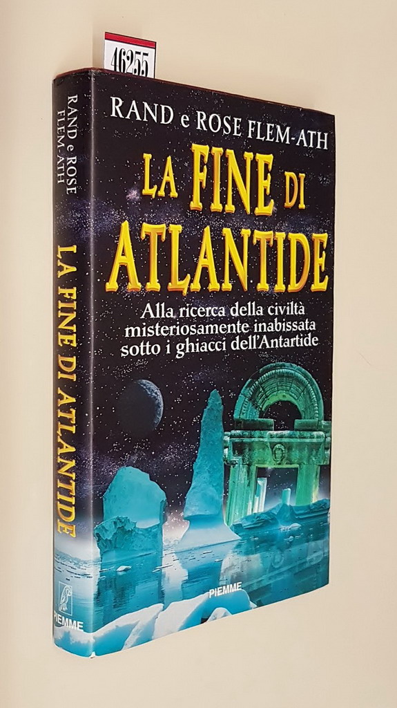 LA FINE DI ATLANTIDE - Alla ricerca della civltÃ misteriosamente …
