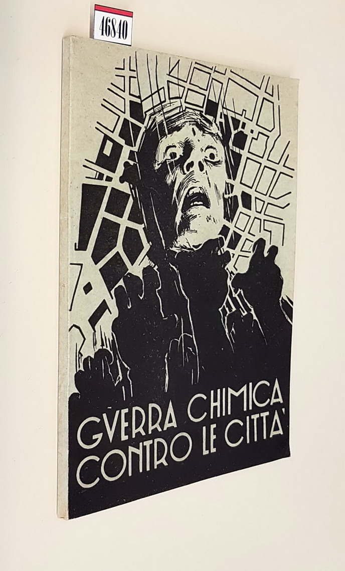LA GUERRA CHIMICA CONTRO LE CITTA'