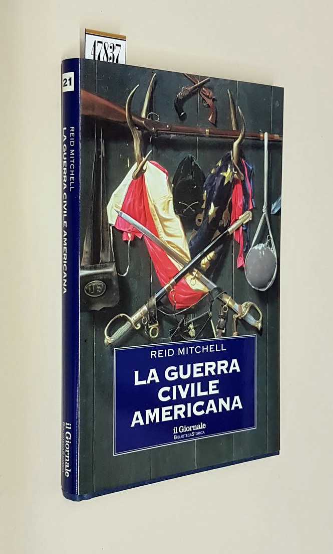 LA GUERRA CIVILE AMERICANA