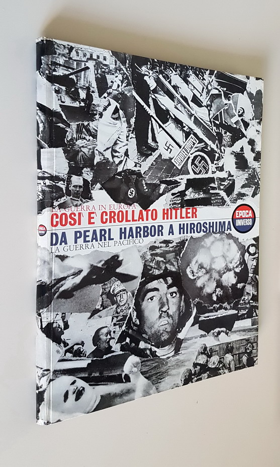 La guerra in Europa COSI' E' CROLLATO HITLER - La …