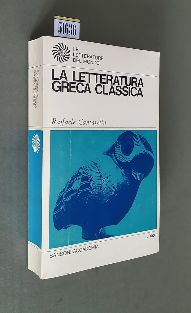 LA LETTERATURA GRECA CLASSICA