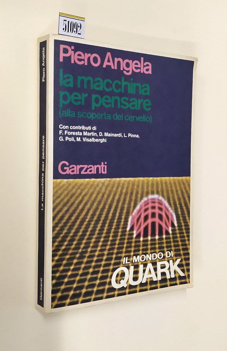 LA MACCHINA PER PENSARE (alla scoperta del cervello)