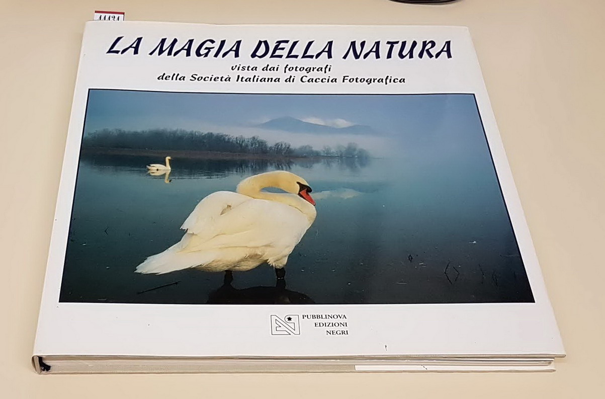 LA MAGIA DELLA NATURA vista dai fotografi della Societa' Italiana …
