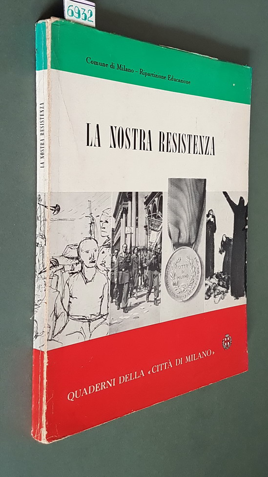 LA NOSTRA RESISTENZA
