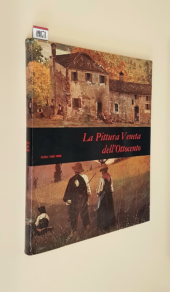 LA PITTURA VENETA DELL'OTTOCENTO