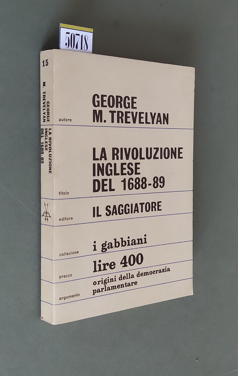 LA RIVOLUZIONE INGLESE DEL 1688-89
