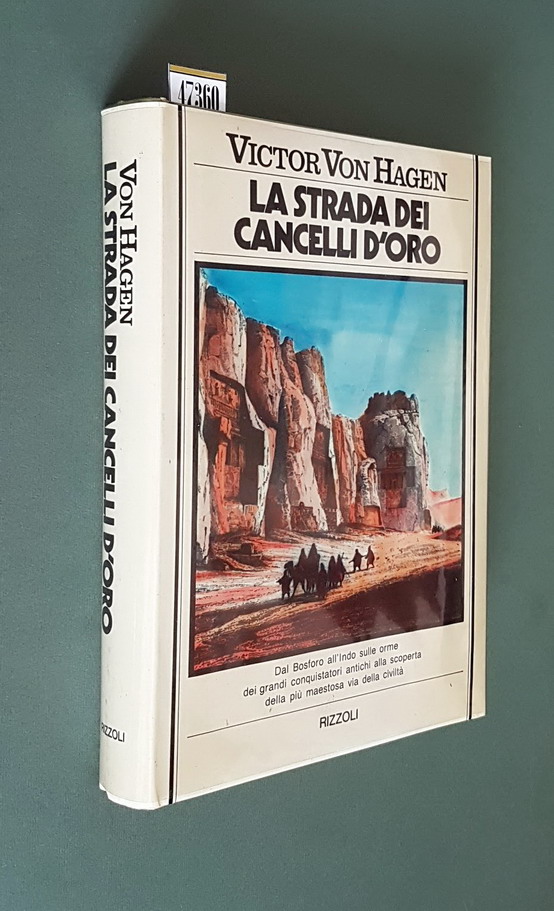 LA STRADA DEI CANCELLI D'ORO - Alla ricerca della Strada …