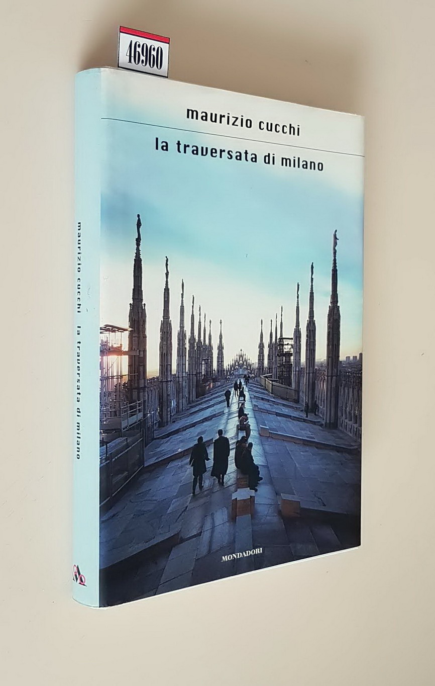 LA TRAVERSATA DI MILANO