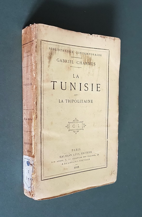 LA TUNISIE ET LA TRIPOLITAINE