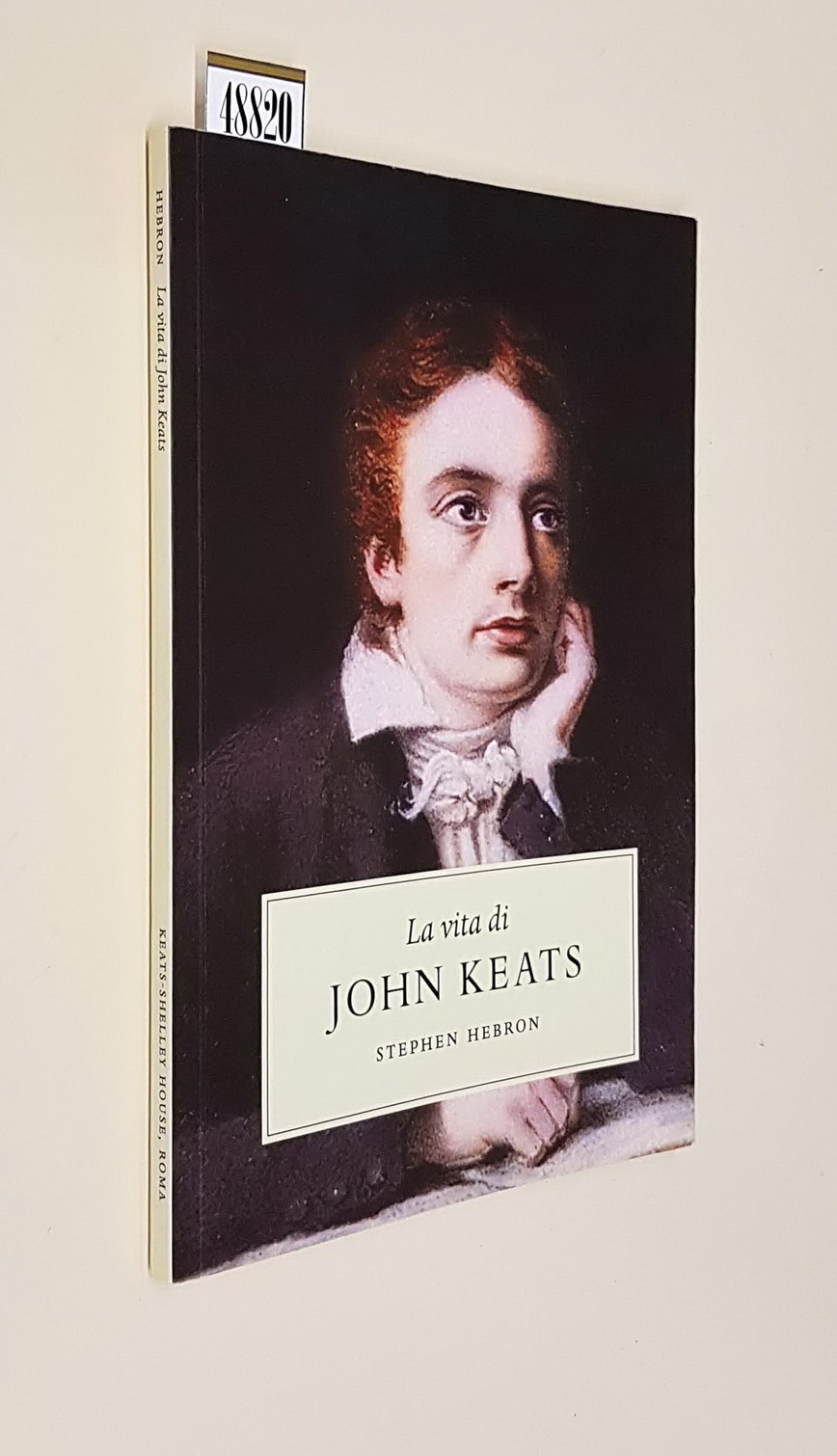 LA VITA DI JOHN KEATS
