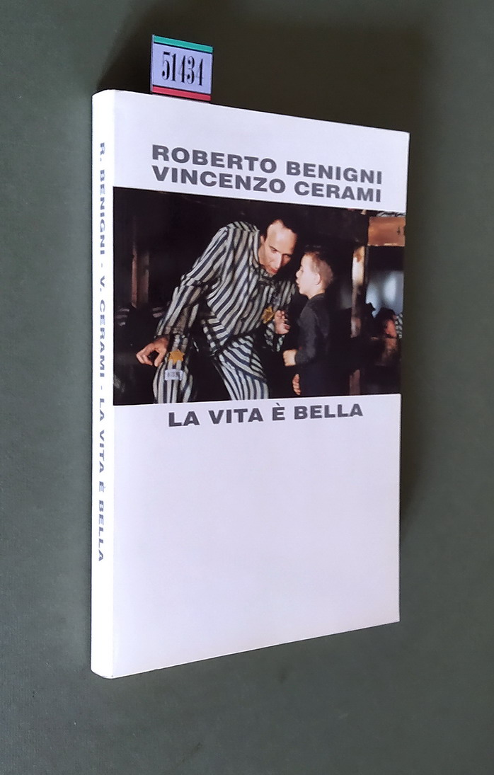 LA VITA E' BELLA