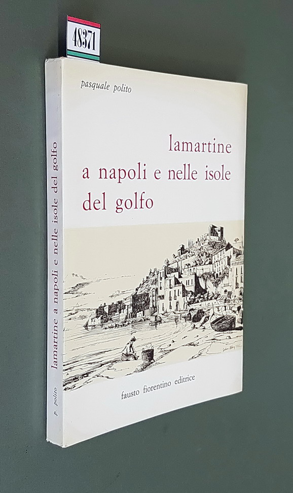 LAMARTINE A NAPOLI E NELLE ISOLE DEL GOLFO