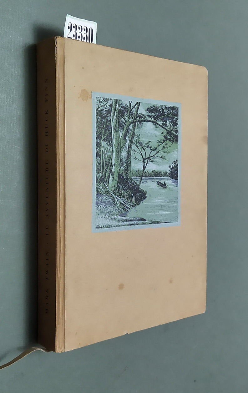 LE AVVENTURE DI HUCK FINN - Versione integrale di Luigi …