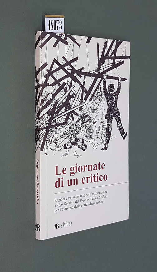LE GIORNATE DI UN CRITICO