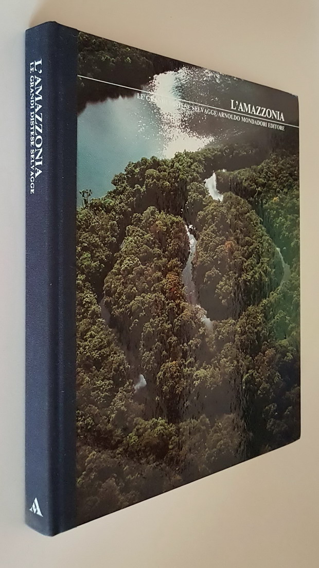 Le grandi distese selvagge - L'AMAZZONIA