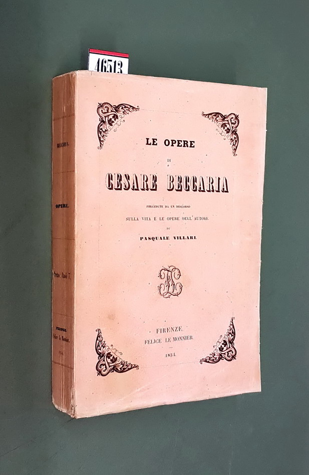 LE OPERE DI CESARE BECCARIA precedute da un discorso sulla …