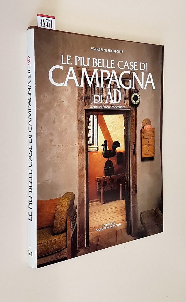 LE PIU' BELLE CASE DI CAMPAGNA di AD