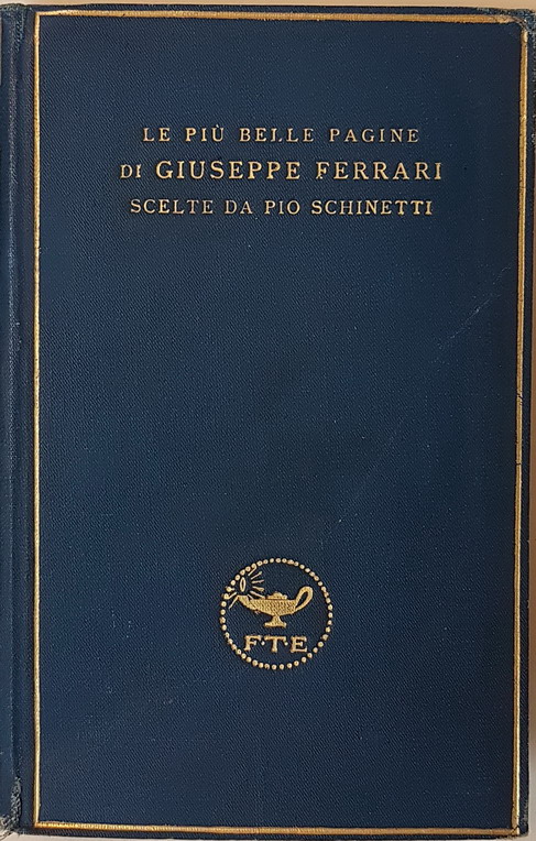 LE PIU' BELLE PAGINE DI GIUSEPPE FERRARI