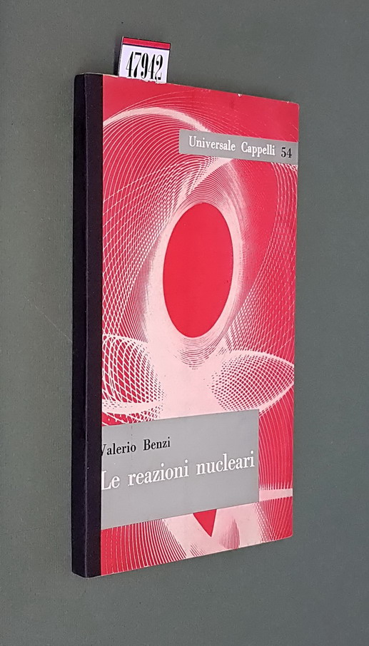 LE REAZIONI NUCLEARI