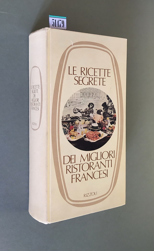 LE RICETTE SEGRETE DEI MIGLIORI RISTORANTI FRANCESI