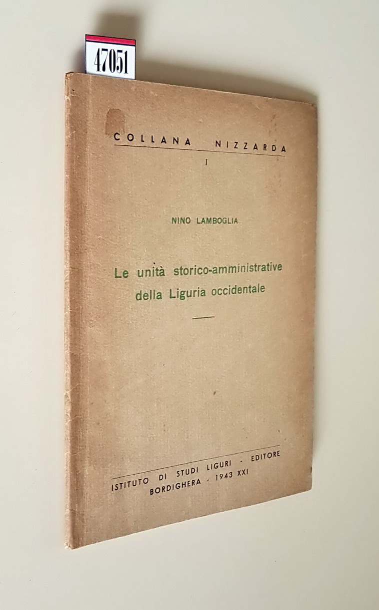 LE UNITA' STORICO-AMMINISTRATIVE DELLA LIGURIA OCCIDENTALE