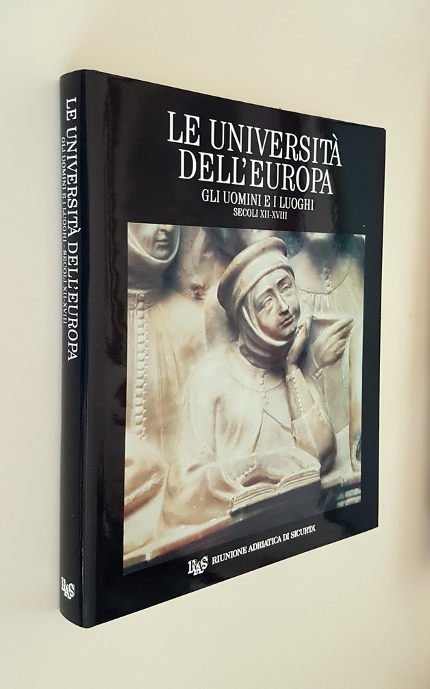 LE UNIVERSITA' DELL'EUROPA - GLI UOMINI E I LUOGHI SECOLI …